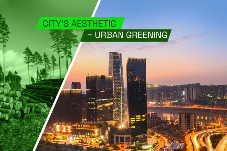 City’s Aesthetic – Urban Greening